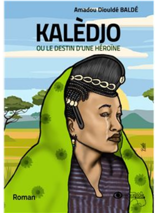 Couverture de Kalèdjo ou le destin d’une héroïne