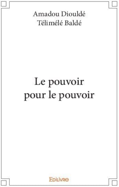 Couverture de Le pouvoir pour le pouvoir